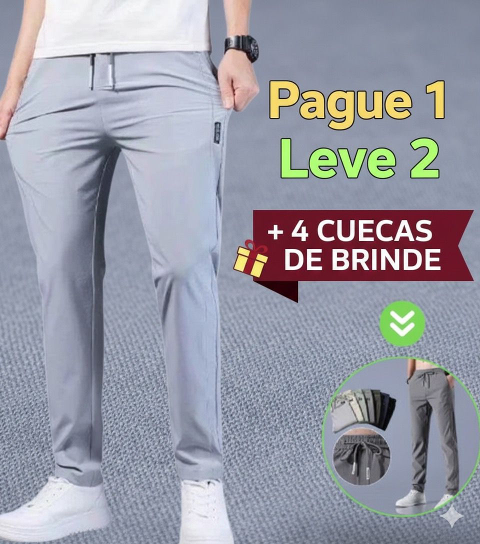 [PROMOÇÃO BLACK FRIDAY] Calça Flex Confort Premium - PAGUE 1 LEVE 2 + 4 CUECAS DE BRINDE!